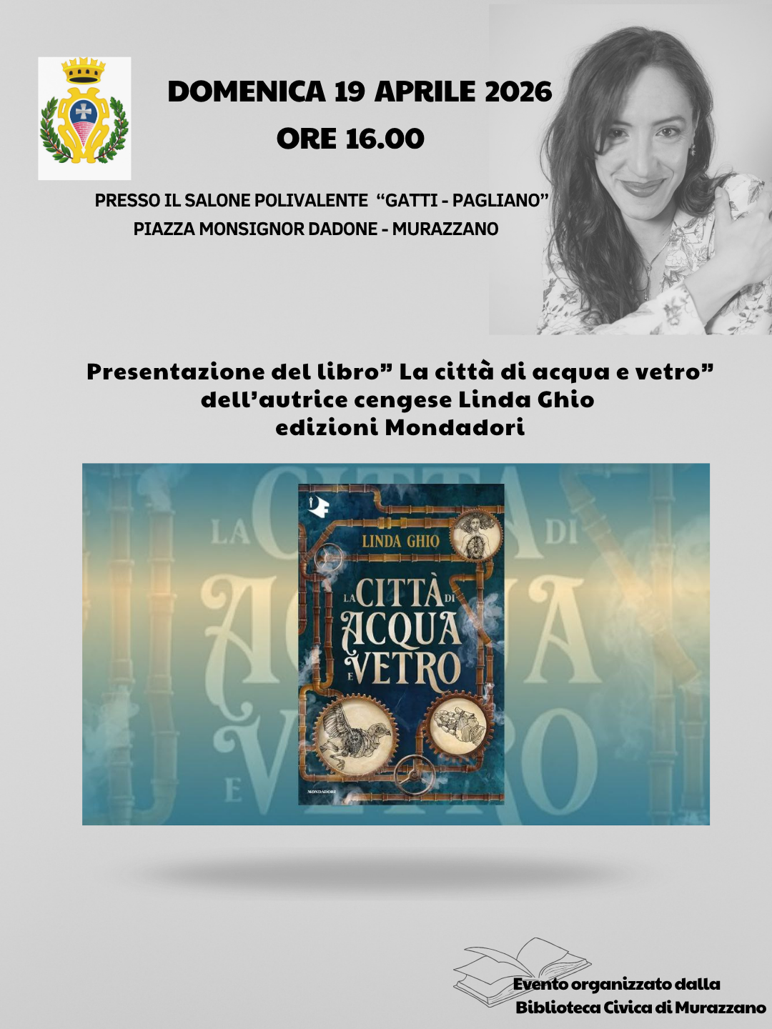 Presentazione del libro” La città di acqua e vetro” dell’autrice Linda Ghio

